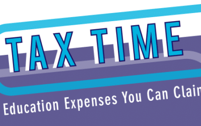 Tax Time! Education Expenses You Can Claim